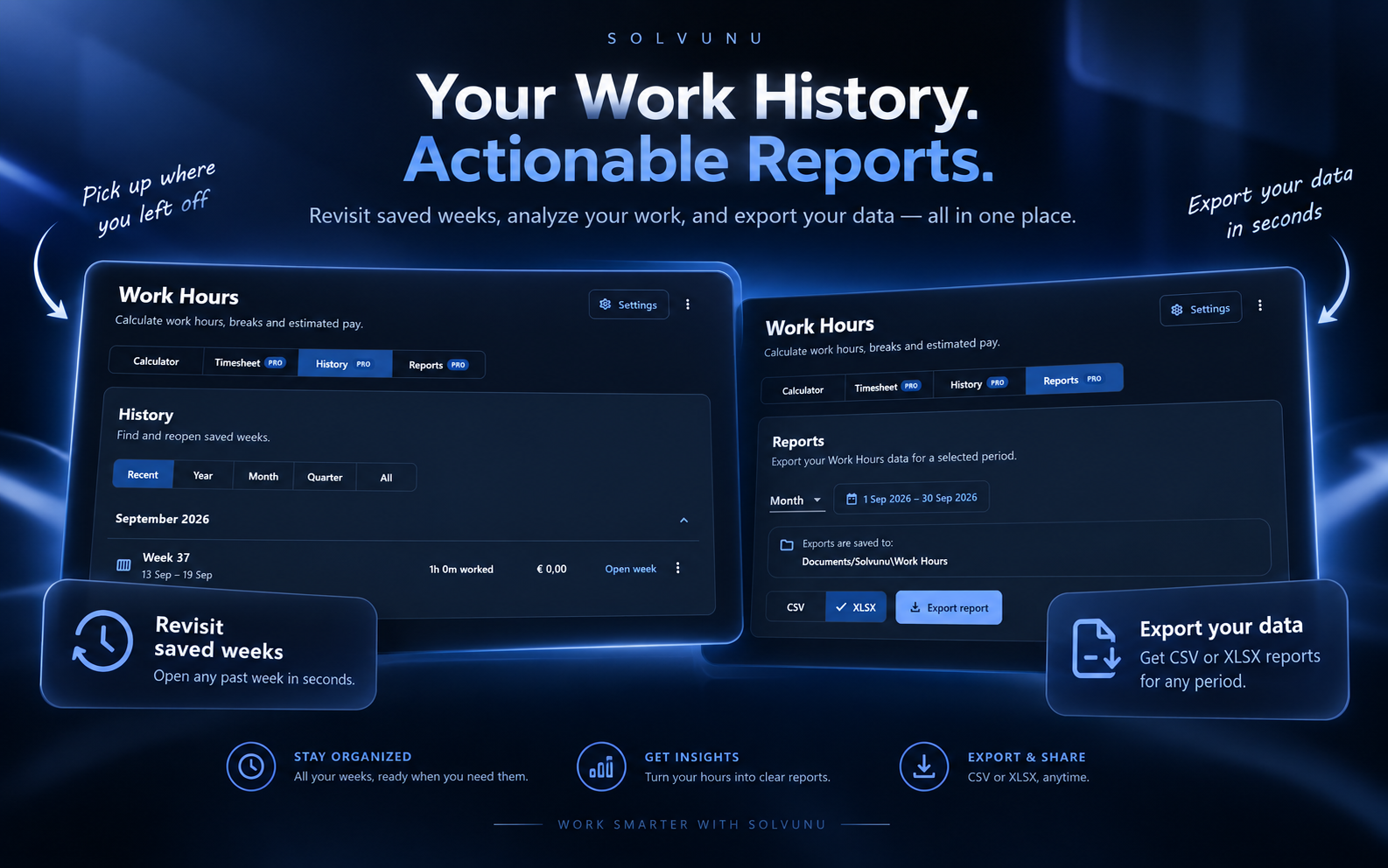 Solvunu Work Hours history and report export features.